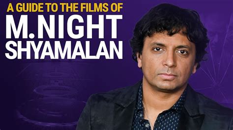 M. Night Shyamalan - A Guide to the Films of M. Night Shyamalan | IMDb