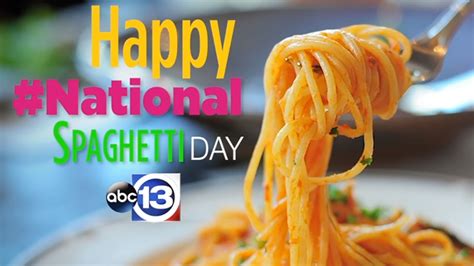 National Spaghetti Day - ABC13 Houston