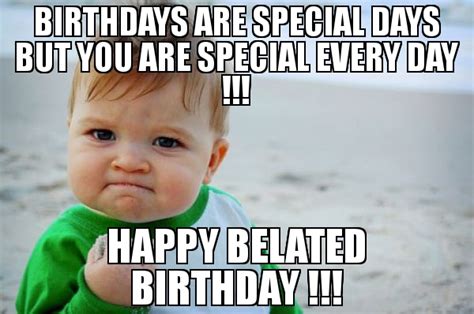 50+ Funny Happy Belated Birthday Memes for When You Just Forgot