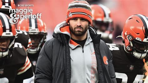 Maggie and Perloff: Do Any Teams Actually Want Baker Mayfield and Jimmy ...