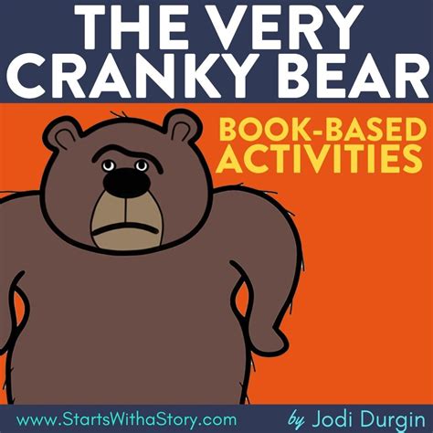 THE VERY CRANKY BEAR activities, worksheets & lesson plan ideas ...