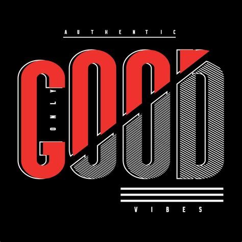 good vibes only typography tee shirt design graphic, vector ...