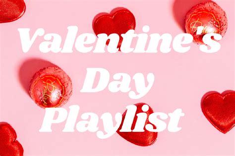 Valentine's Day Playlist | Great Songs for Valentine's Day