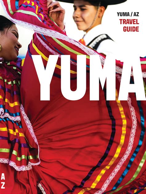 Visit Yuma | Guides | Travel Guides Free