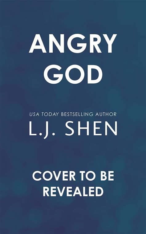 Angry God by author L. J. Shen | Bloom Books