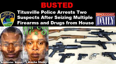 Titusville Police Arrests Two Suspects After Seizing Multiple Firearms and Drugs from House ...