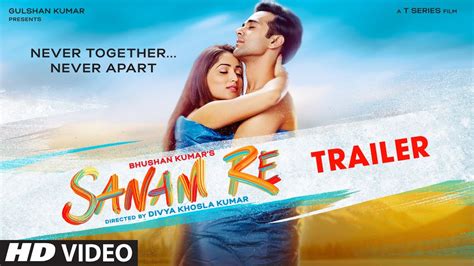 "SANAM RE" Trailer | Pulkit Samrat | Yami Gautam | Urvashi Rautela | Divya Khosla Kumar | 12th ...