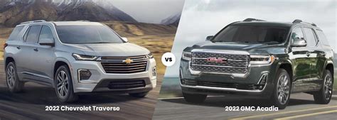 2022 Chevrolet Traverse vs. 2022 GMC Acadia | Chevy vs. GMC SUVs