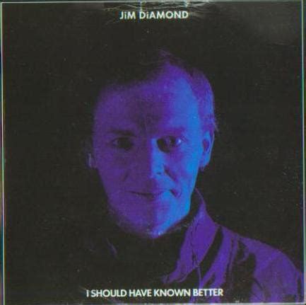 Jim Diamond - I Should Have Known Better (1984, Vinyl) | Discogs