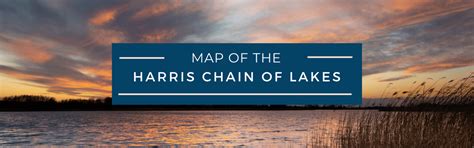 Map of The Harris Chain of Lakes - Life in Lake