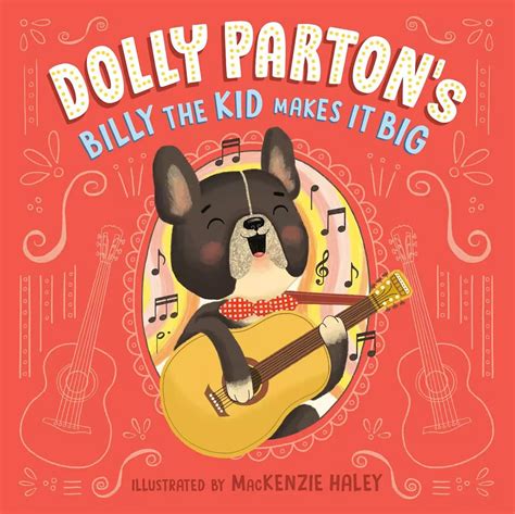 Dolly Parton Has a New Children's Book About Billy the Kid | POPSUGAR ...