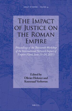 AWOL - The Ancient World Online: The Impact of Justice on the Roman Empire: Proceedings of the ...
