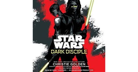 Dark Disciple: Star Wars by Christie Golden — Reviews, Discussion, Bookclubs, Lists