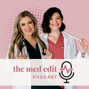 The Med Edit Podcast: Your Reliable Source of Evidence-Based Medical ...