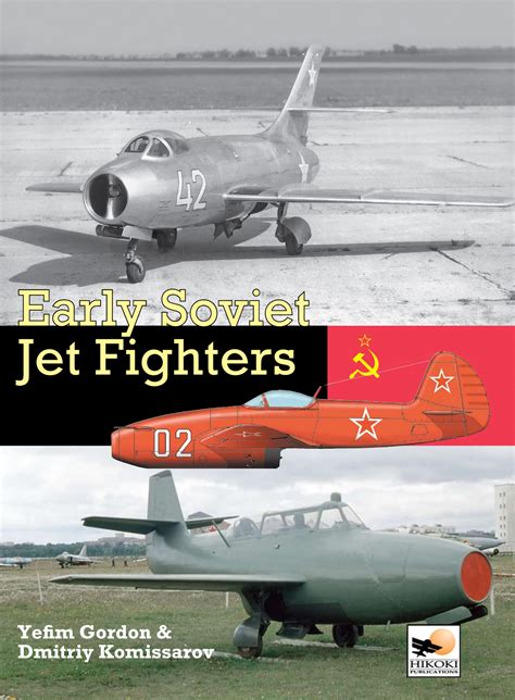 Early Soviet Jet Fighters