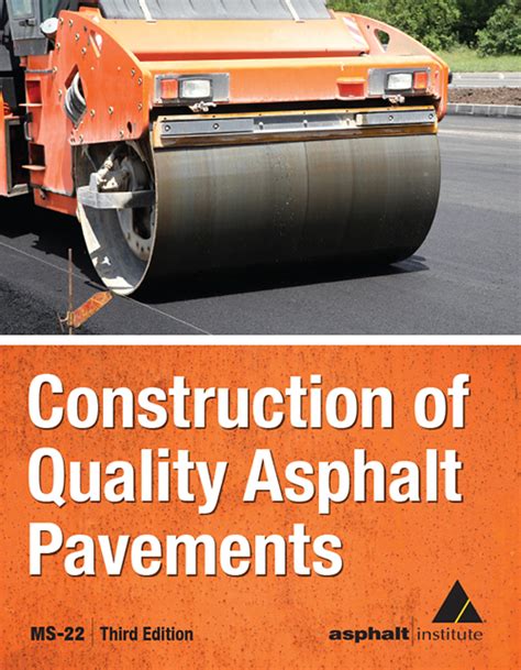 A new asphalt construction manual for this decade and beyond - Asphalt ...