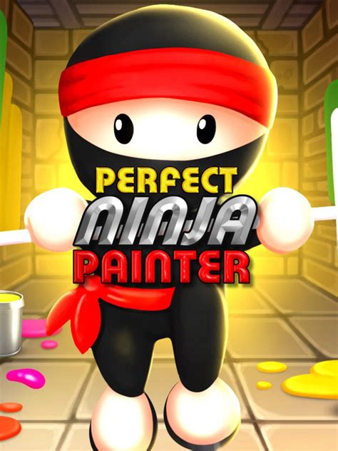 Perfect Ninja Painter | Stash - Games tracker