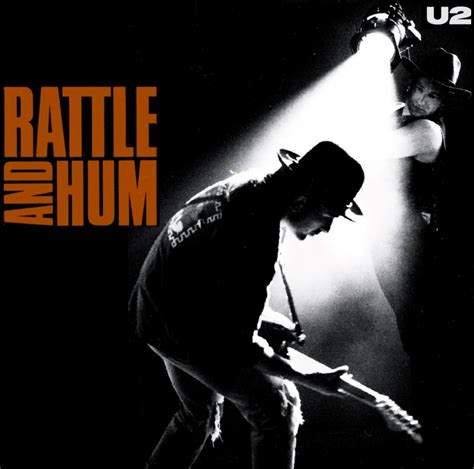 Classic Rock Covers Database: U2 - Rattle and Hum (1988)