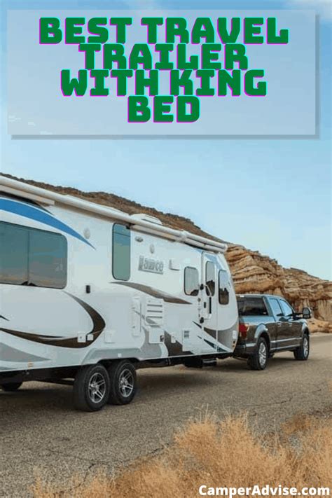 Travel Trailer with King Bed | CamperAdvise