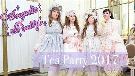 Angelic Pretty Paris Tea Party 2017 - YouTube