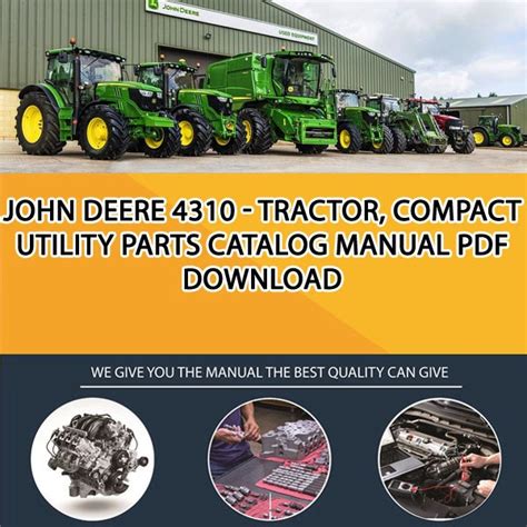 John Deere 4310 - Tractor, Compact Utility Parts Catalog Manual Pdf Download - Service manual ...