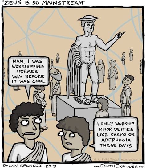 Ancient Greek Hipster Religion | Greek mythology humor, Historical ...