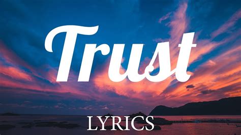 Trust - Brent Faiyaz (Lyrics) - YouTube