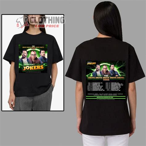 The Impractical Jokers The Drive Drive Drive Drive Drive Tour 2023 Merch The Drive Drive Drive ...