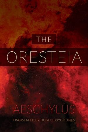 The Oresteia by Aeschylus - Paperback - University of California Press