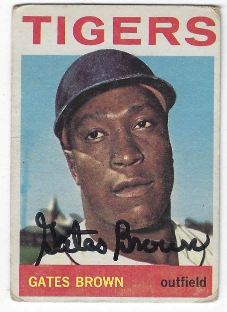 Autographed GATES BROWN Detroit Tigers 1964 Topps Card - Main Line ...