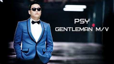 PSY - GENTLEMAN M/V (New Clip) - YouTube