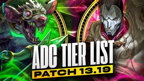 ADC TIER LIST PATCH 13.19 - The Best ADCs to Climb with in 13.19 ...