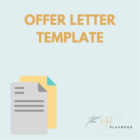 Offer Letter Template – The HR Playbook