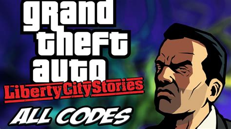 Gta liberty city stories cheat code - lanetaplane