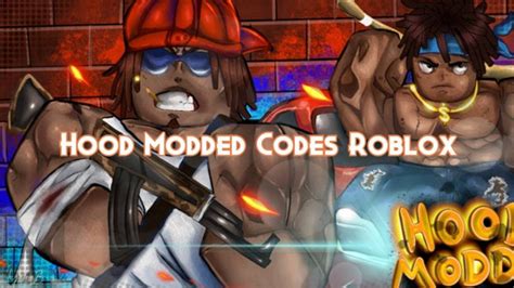 Hood Modded Codes September 2024 - Pillar Of Gaming