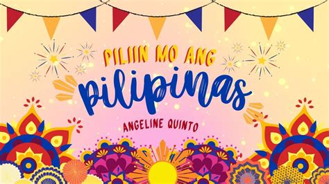 Angeline Quinto - Piliin Mo Ang Pilipinas feat. Vincent Bueno (Lyrics) Chords - Chordify