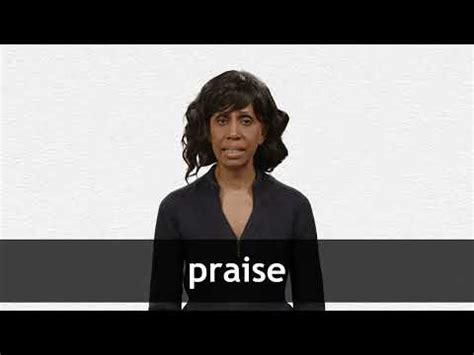 PRAISE definition and meaning | Collins English Dictionary