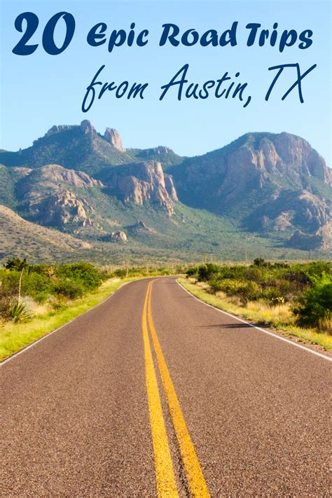 20 Best Road Trips From Austin, Texas - LazyTrips