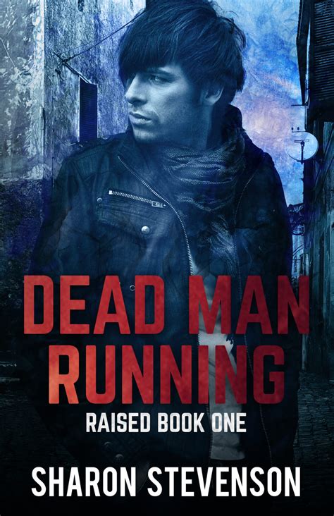 Dead Man Running by Sharon Stevenson | Book Barbarian