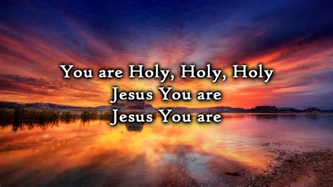 One Sonic Society - Jesus You Are (Holy) - Lyrics - YouTube