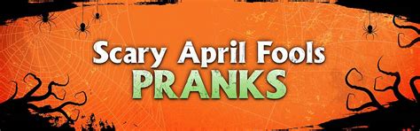 13 Seriously Scary April Fools’ Day Pranks - Spirit Halloween Blog