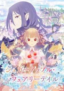 Sugar Apple Fairy Tale - nikkorinss's Review - MyAnimeList.net