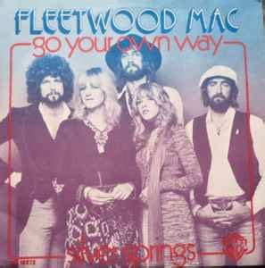 Fleetwood Mac - Go Your Own Way (1977, Vinyl) | Discogs