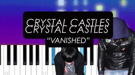 Crystal Castles - Vanished (Piano Tutorial) - YouTube