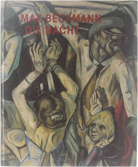 Max Beckmann, Die Nacht., Max Beckmann | 9783775707091 | Boeken | bol.com