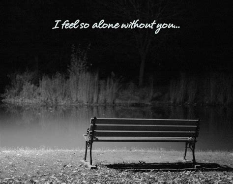Sad Quotes | I'm So Lonely...