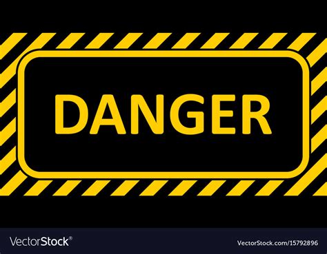 Warning sign banner danger striped frame danger Vector Image