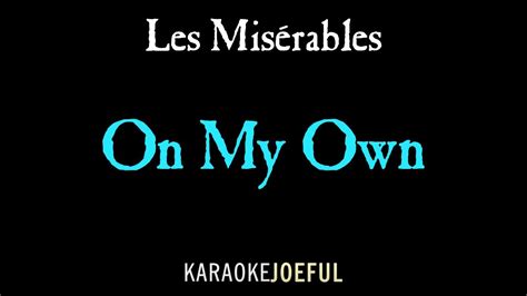 On My Own Les Miserables Authentic Orchestral Karaoke (full version ...