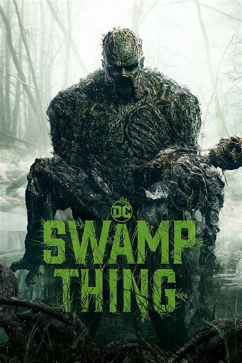 Swamp Thing (TV Series 2019-2019) - Posters — The Movie Database (TMDB)