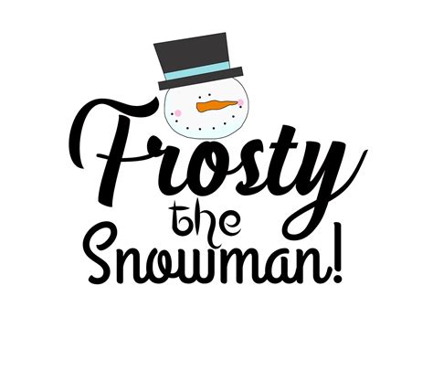 Snowman Sayings with Images- Instant Digital Download